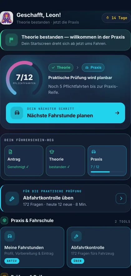 Praxis-Modus: Theorie bestanden, jetzt die Pflichtfahrten und die nächste Fahrstunde planen